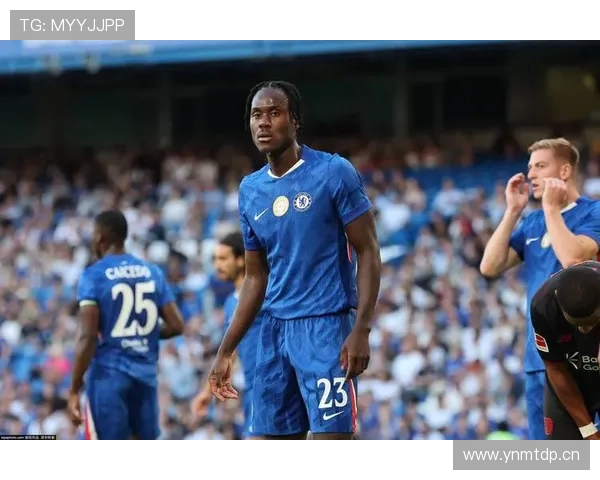 切尔西最大问题聚焦体系缺失，非阵容因素，当前阶段战术稳定性面临考验